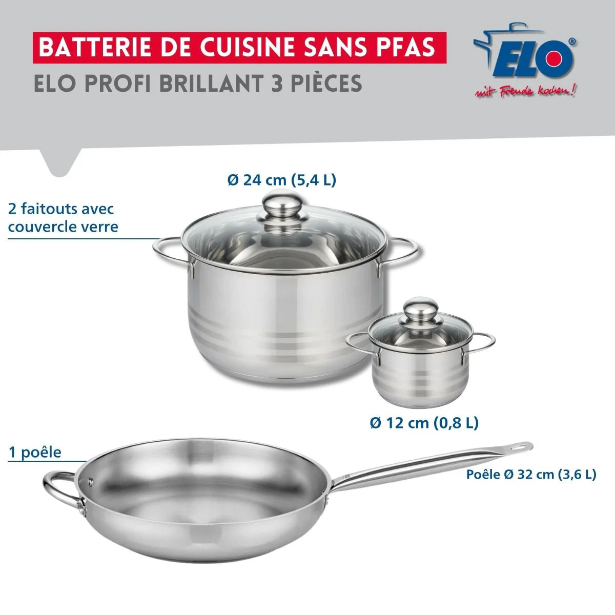 Ensemble de 1 Poêle de cuisson 32 cm et 2 faitouts 12 et 24 cm Elo Profi Brillant