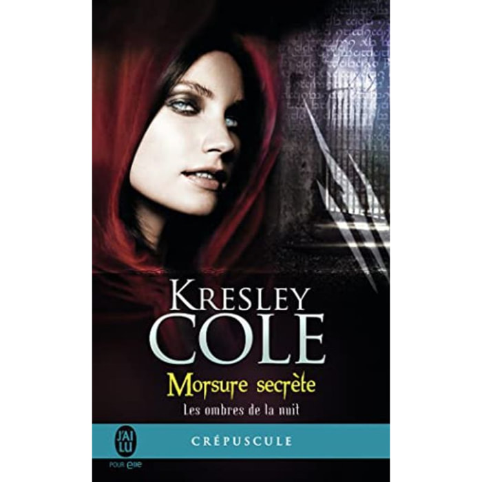 Kresely Cole | Les ombres de la nuit, tome 1 : Morsure secrète | Livre d'occasion