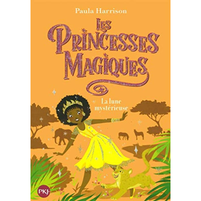 Harrison, Paula | Les Princesses magiques - tome 03 : La Lune mystérieuse (3) | Livre d'occasion