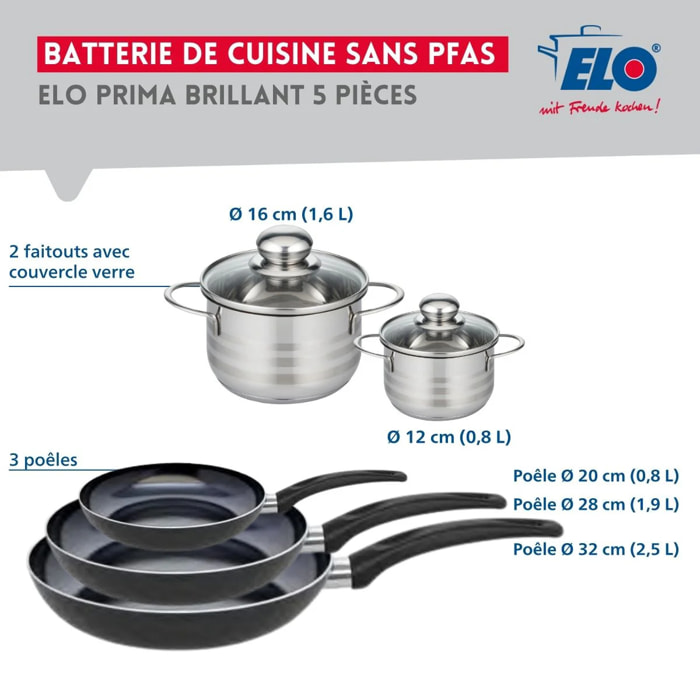 Ensemble de 3 Poêles de cuisson 20, 28 et 32 cm et 2 faitouts 12 et 16 cm Elo Prima Brillant