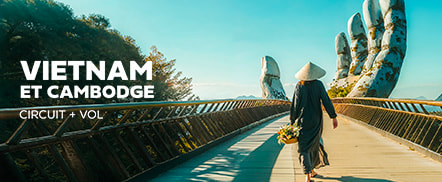 Vietnam & Cambodge