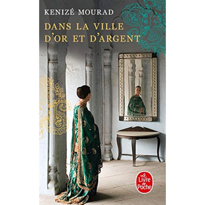 Mourad, Kenizé | Dans la ville d'or et d'argent (pll) | Livre d'occasion