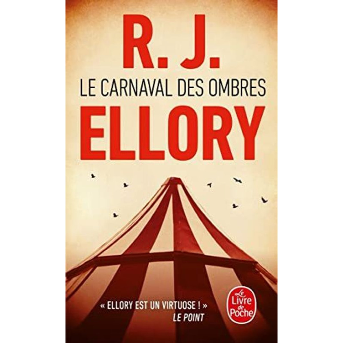 Ellory, R. J. | Le Carnaval des ombres | Livre d'occasion