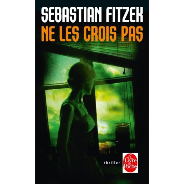 Fitzek, Sebastian | Ne les crois pas | Livre d'occasion