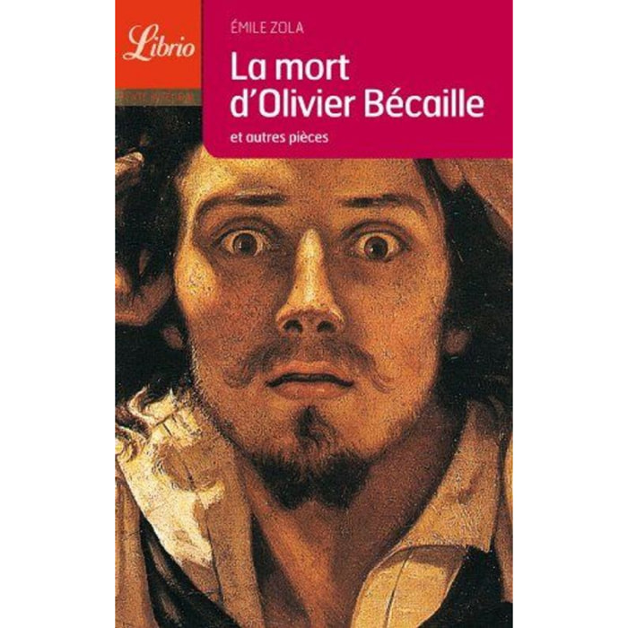 Zola, Emile | La mort d'Olivier Bécaille : Et autres nouvelles | Livre d'occasion