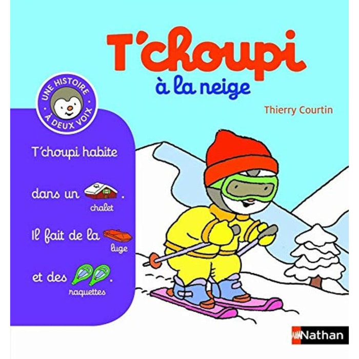 Courtin, Thierry | T'choupi à la neige - (Tome 7) - Dès 2 ans (07) | Livre d'occasion