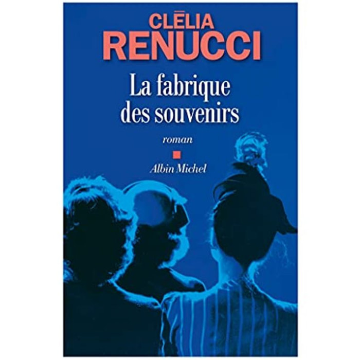 Renucci, Clélia | La Fabrique des souvenirs | Livre d'occasion