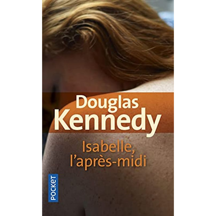 Kennedy, Douglas | Isabelle, l'après-midi | Livre d'occasion