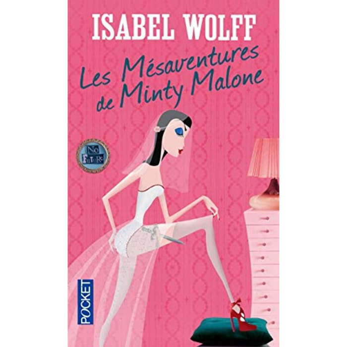 Wolff, Isabel | Les mésaventures de Minty Malone | Livre d'occasion