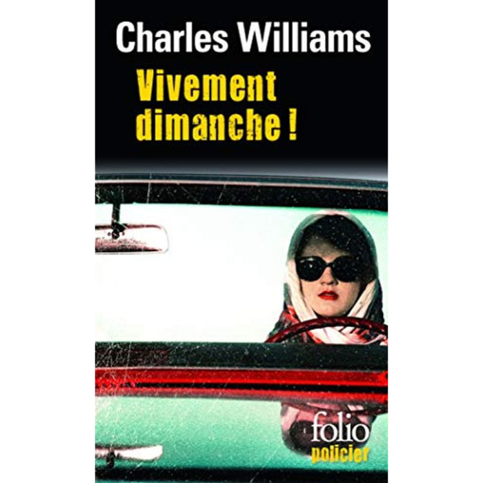 Williams, Charles | Vivement dimanche ! | Livre d'occasion