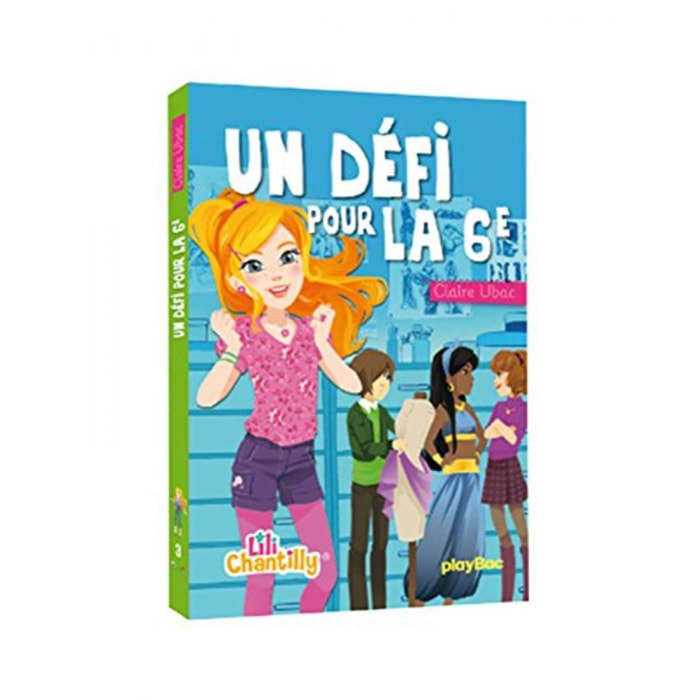 Claire Ubac | Lili Chantilly - Un défi pour la 6e - Tome 3 | Livre d'occasion