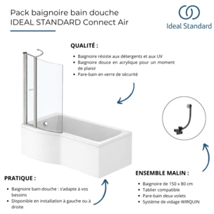Pack baignoire bain douche 150 x 80 cm gauche Connect Air + tablier + pare bain avec volet + vidage Chromé