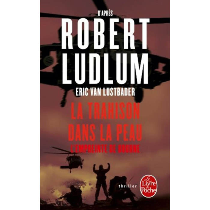 Ludlum, Robert | La Trahison dans la peau | Livre d'occasion