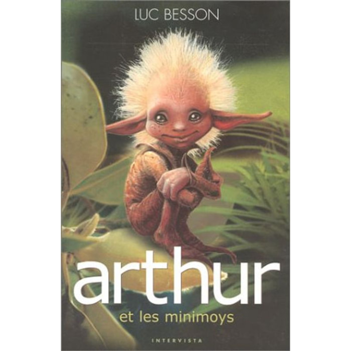 Besson, Luc | Arthur et les Minimoys - Tome 1 | Livre d'occasion