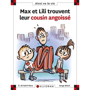 Saint-Mars, Dominique de | Max et Lili trouvent leur cousin angoissé | Livre d'occasion