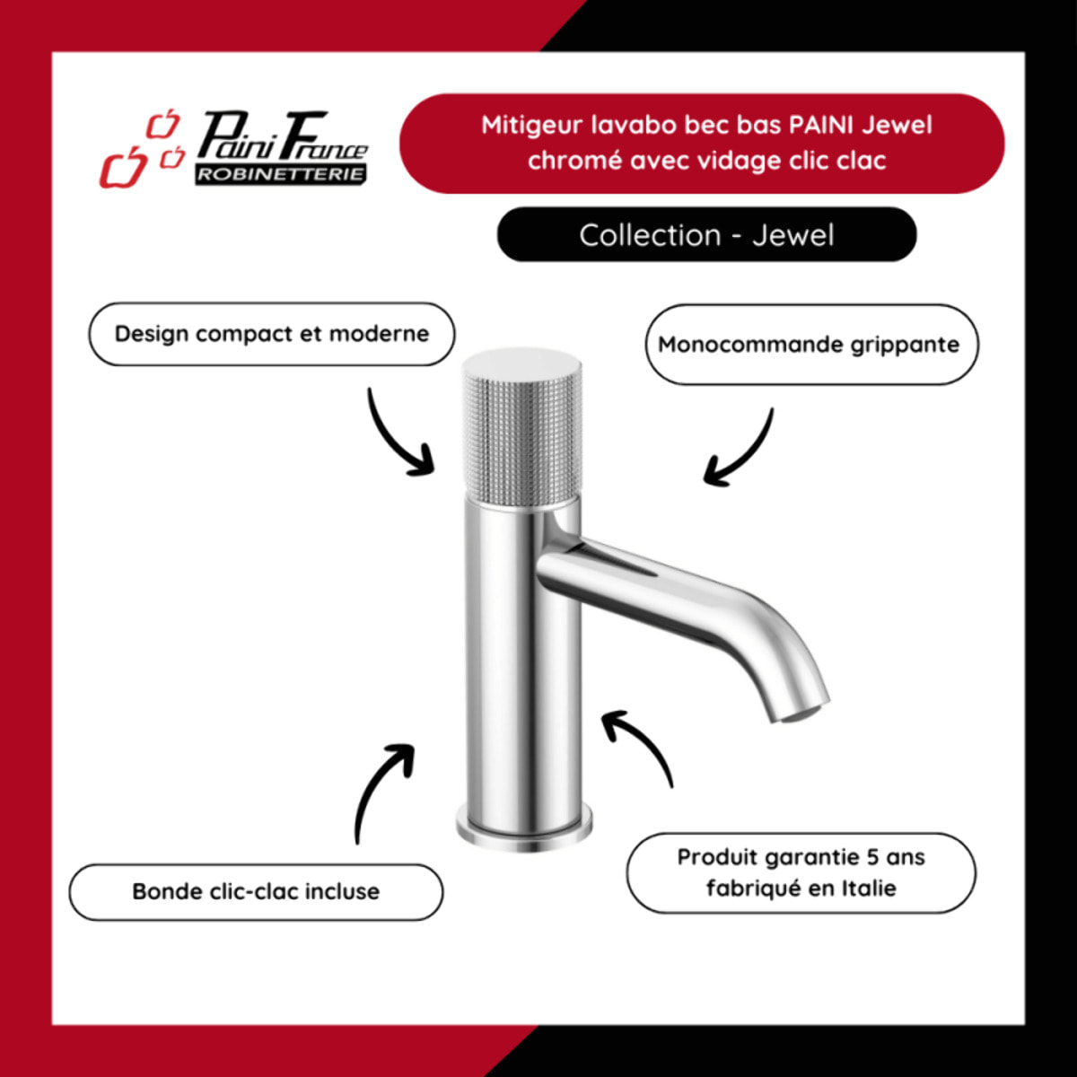 Mitigeur lavabo bec bas PAINI Jewel chromé avec vidage clic clac