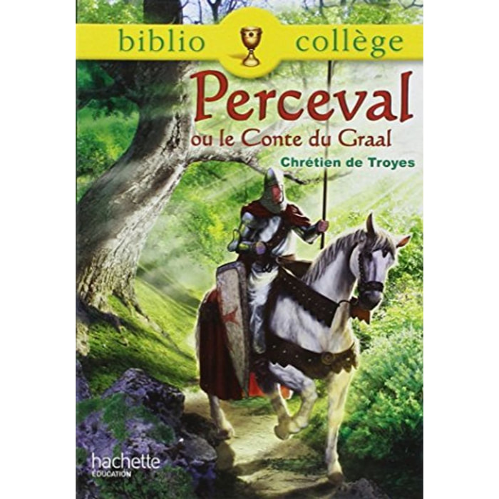 Chrétien de Troyes | Bibliocollège - Perceval ou le conte du Graal, Chrétien de Troyes | Livre d'occasion