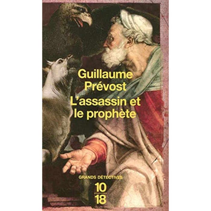 Guillaume Prévost | L'assassin et le prophète | Livre d'occasion