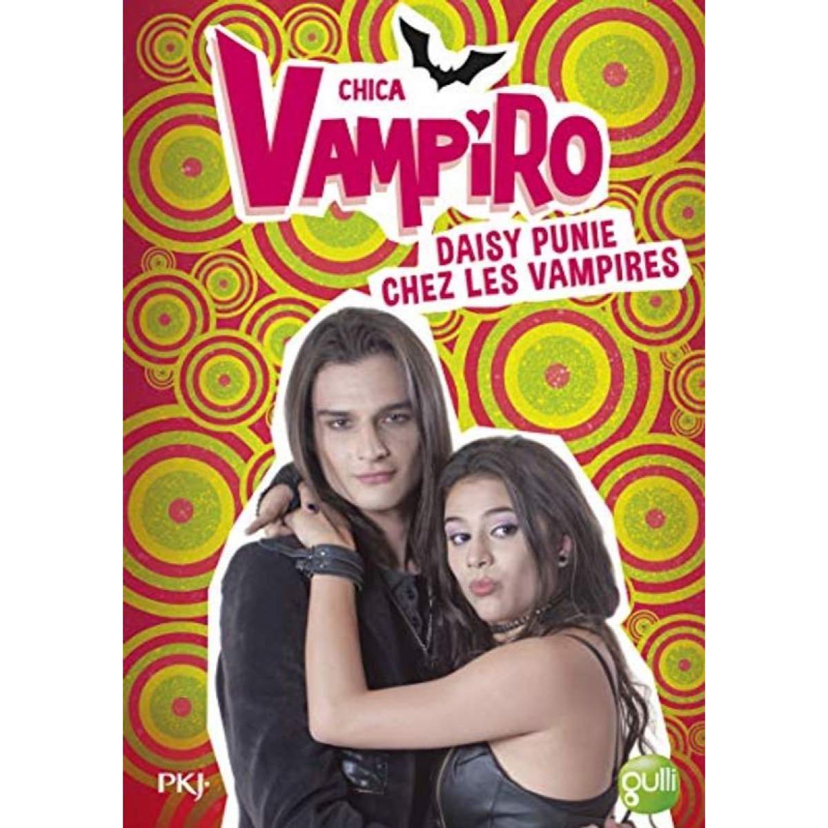 Bebey, Kidi | 8. Chica Vampiro : Daisy punie chez les vampires (8) | Livre d'occasion