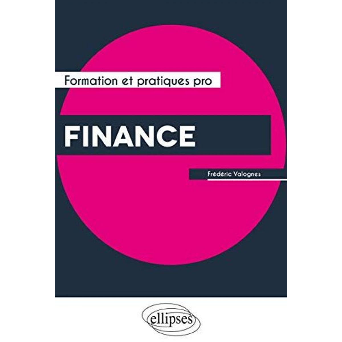 Valognes, Frédéric | Finance | Livre d'occasion