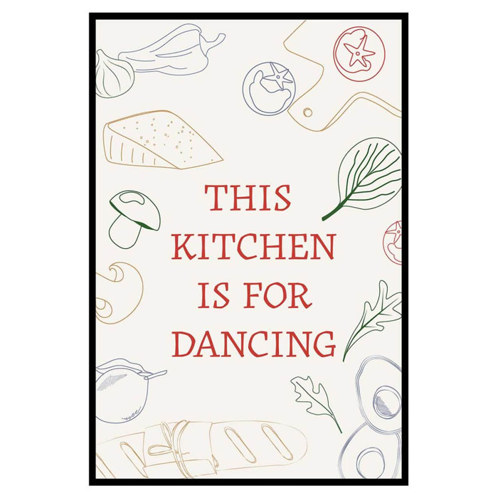 Affiche encadrée kitchen is for dancing Affiche + cadre en métal - Noir