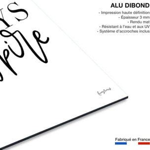 Tableau always inspire Tableau alu Dibond