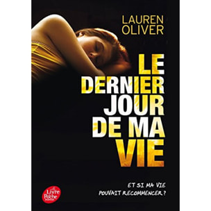 Oliver, Lauren | Le dernier jour de ma vie | Livre d'occasion