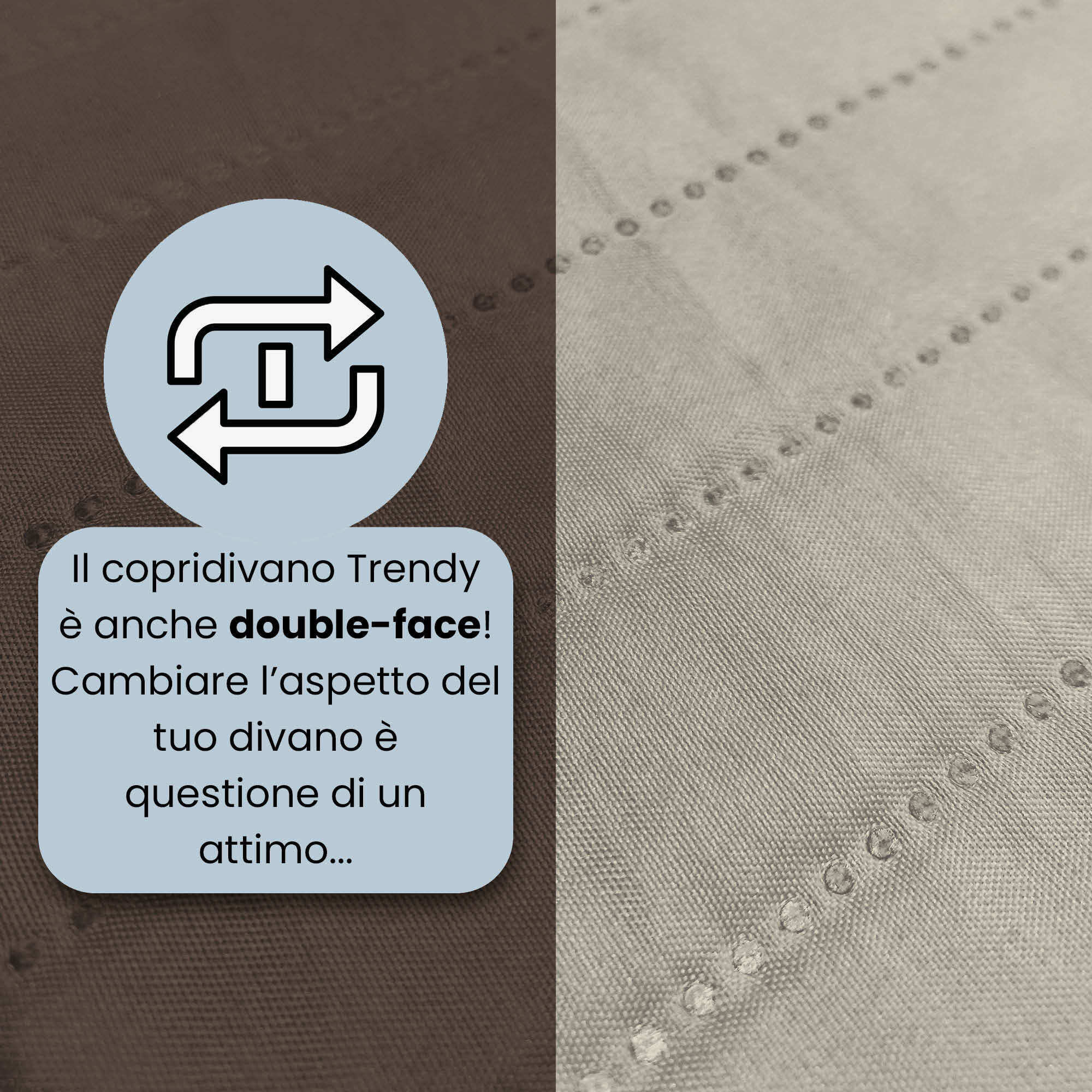 COPRIDIVANO TRENDY, Waterproof, Microfibra, No Stiro, Doubleface - MARRONE/PANNA