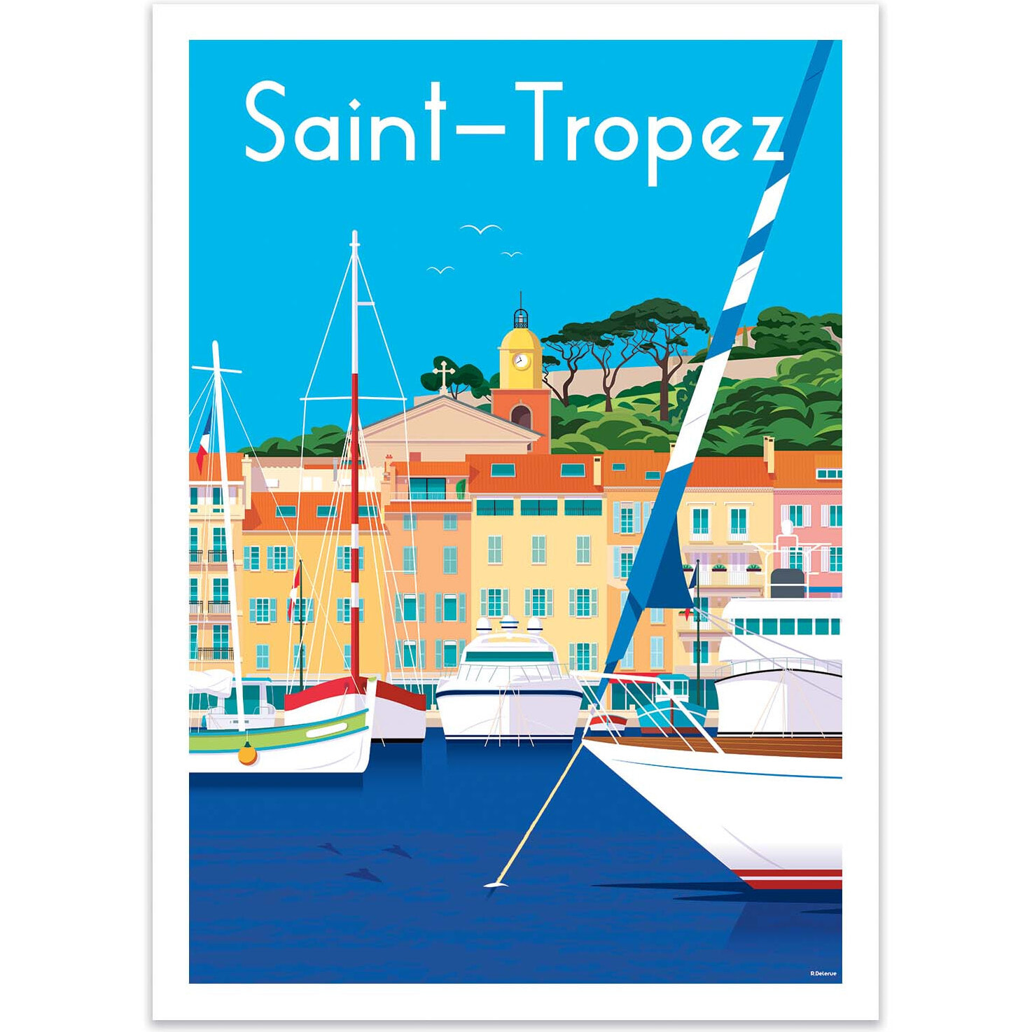 Affiche - Saint Tropez - Raphael Delerue