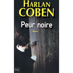 Coben, Harlan | Peur noire | Livre d'occasion