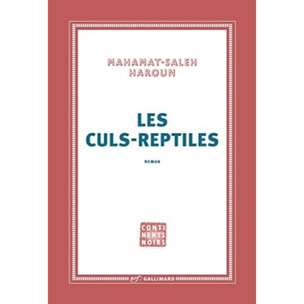 Haroun, Mahamat-Saleh | Les culs-reptiles | Livre d'occasion
