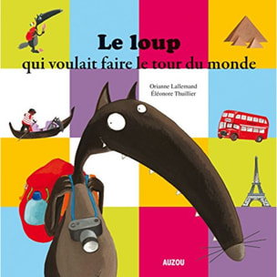 LALLEMAND, Orianne | Le loup qui voulait faire le tour du monde (Grand Format) | Livre d'occasion