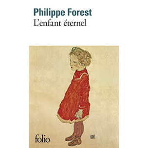 Philippe Forest | L'enfant éternel | Livre d'occasion