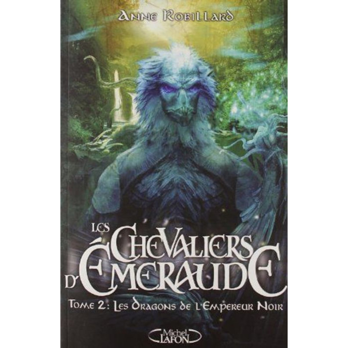 Robillard, Anne | Les Chevaliers d'Emeraude - Tome 2 Les dragons de l'empereur noir (02) | Livre d'occasion