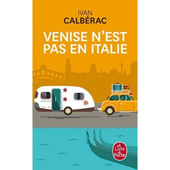 Calberac, Ivan | Venise n'est pas en Italie | Livre d'occasion