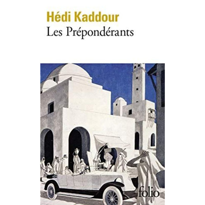 Kaddour,Hédi | Les Prépondérants | Livre d'occasion