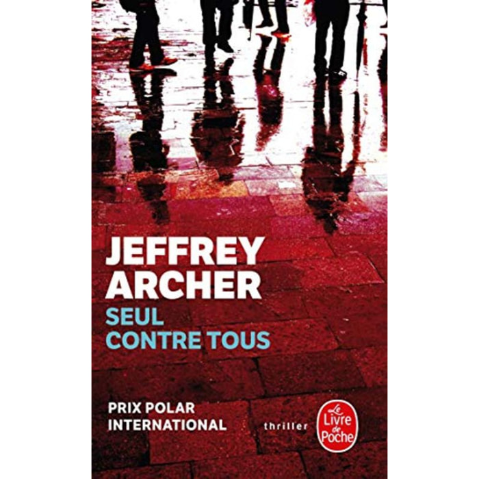 Archer, Jeffrey | Seul contre tous | Livre d'occasion