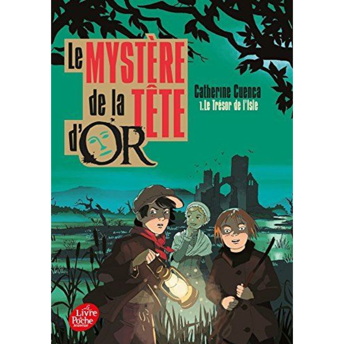 Cuenca, Catherine | Le mystère de la tête d'or - Tome 1: Le trésor de l'Isle | Livre d'occasion