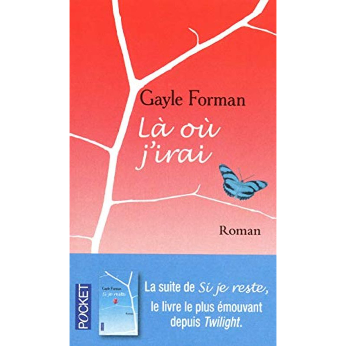 Forman, Gayle | Là où j'irai | Livre d'occasion