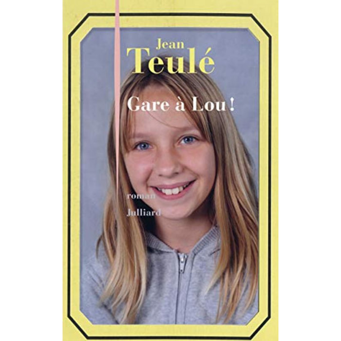 Teulé, Jean | Gare à Lou ! | Livre d'occasion