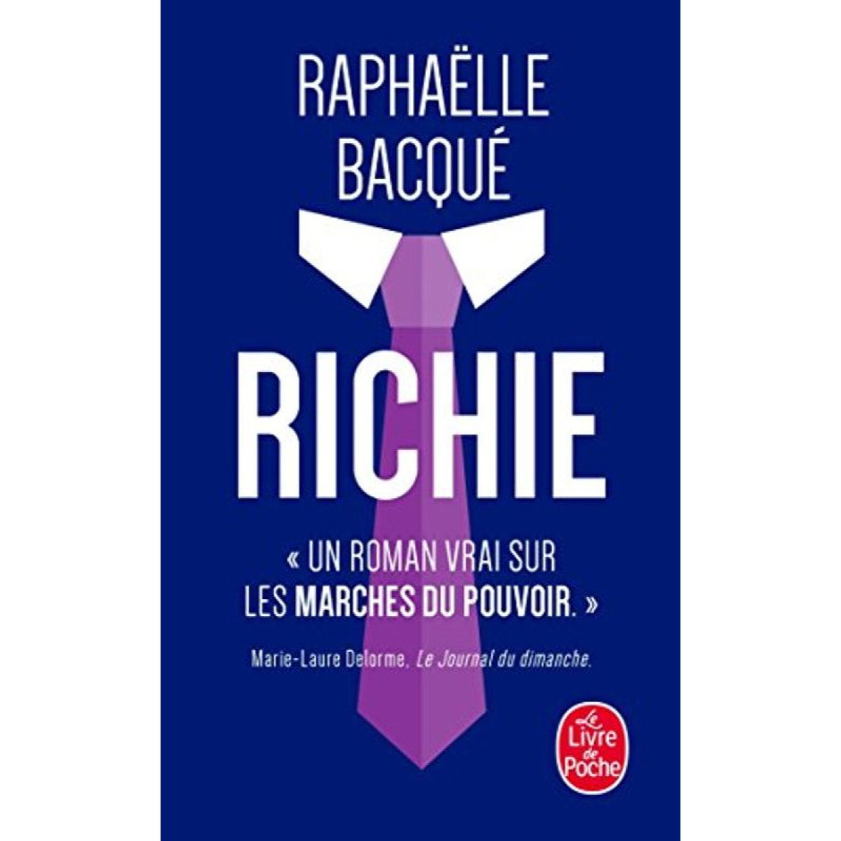 Bacqué, Raphaëlle | Richie | Livre d'occasion