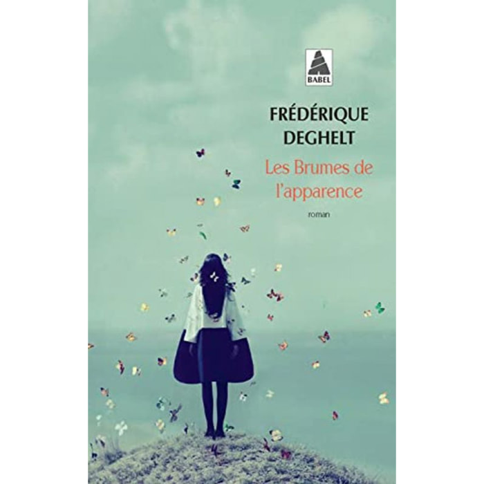 Deghelt, Frédérique | Les Brumes de l'apparence | Livre d'occasion