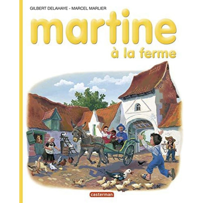 Delahaye, Gilbert | Martine, numéro 1 : Martine à la ferme | Livre d'occasion