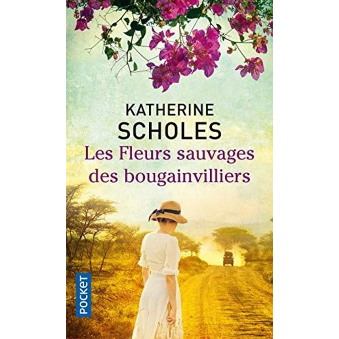 Scholes, Katherine | Les Fleurs sauvages des bougainvilliers | Livre d'occasion
