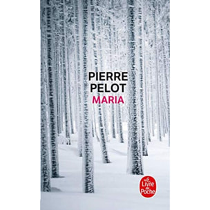 Pelot, Pierre | Maria | Livre d'occasion