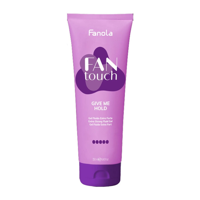 FANOLA Fantouch Give Me Hold Gel Fluido Extra Forte 250ml