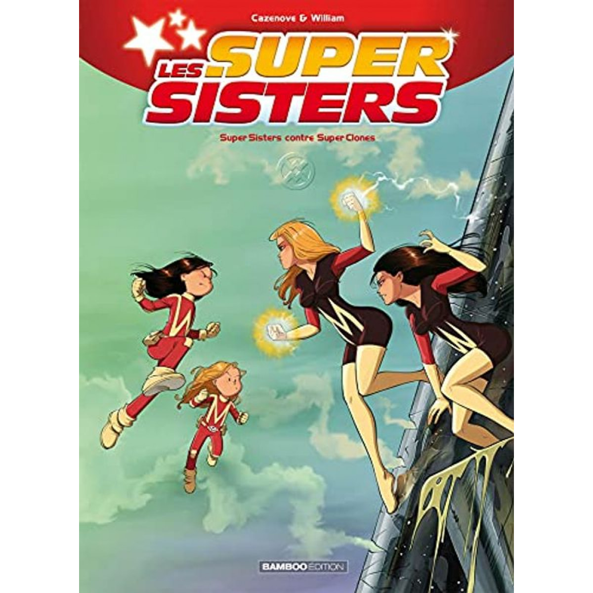 Cazenove, Christophe | Les Sisters : Les Supersisters - tome 02: Super Sisters contre Super Clones | Livre d'occasion