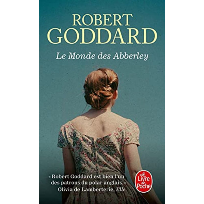 Goddard, Robert | Le Monde des Abberley | Livre d'occasion