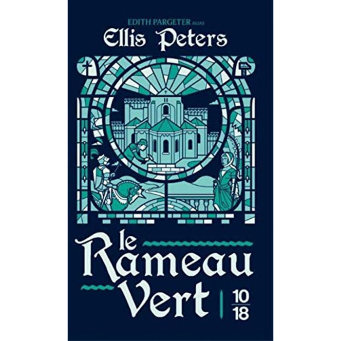 Edith Pargeter alias Ellis Peters | Le Rameau vert | Livre d'occasion