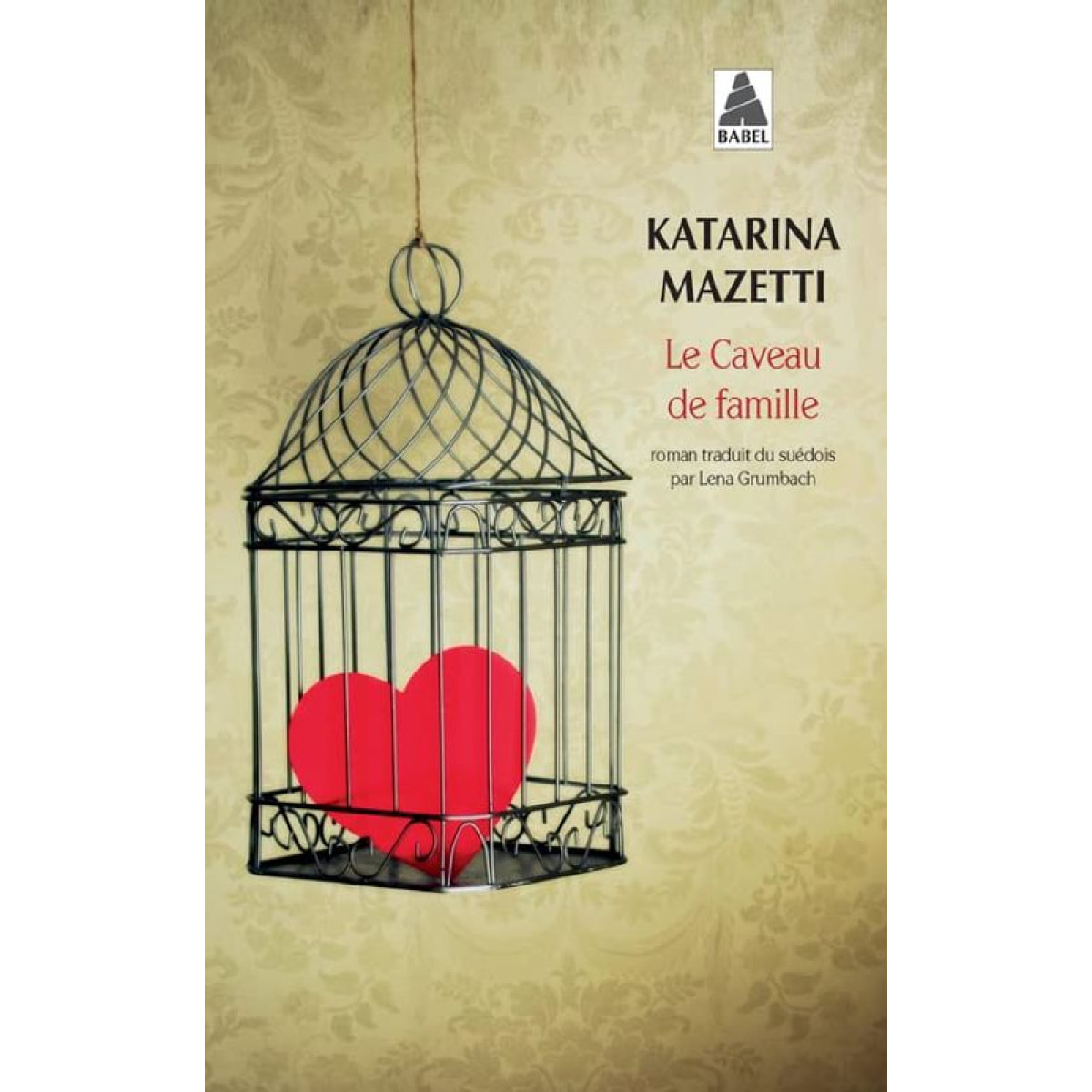 Mazetti, Katarina | Le Caveau de famille | Livre d'occasion.